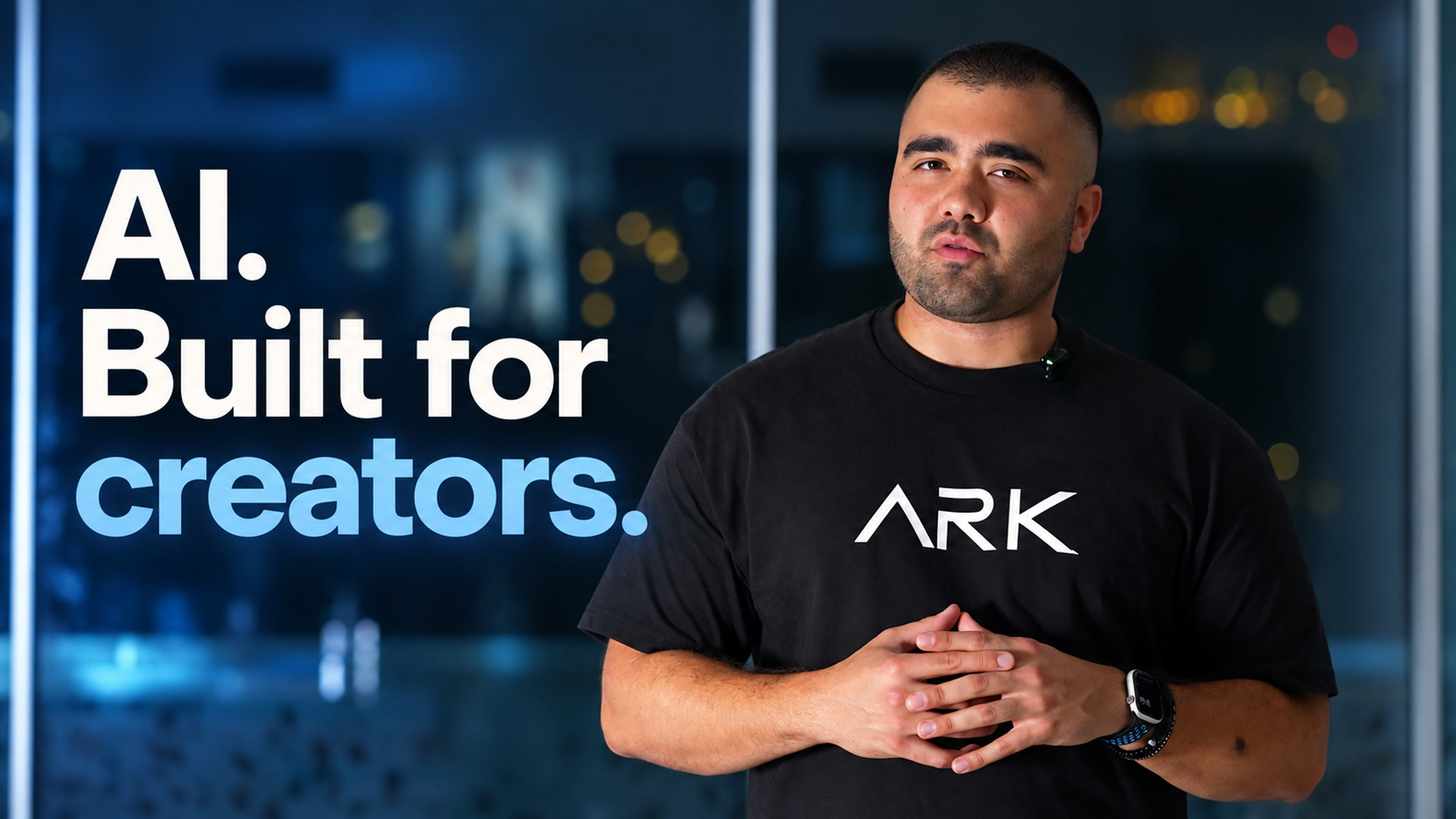 Drew introducing ARK. AI. Built for creators.